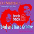 Soul and Rare Groove: DJ Mastakut on Back2Backfm.net 2020/12/22