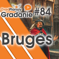Gradanie ZnadPlanszy #84 - Bruges