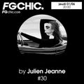 #30 FG CHIC Julien Jeanne - Radio FG - DJ Set 1-06-2023