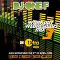 DJ OneF: Workout Wednesday Mix - BBC Radio 1Xtra 08.04.15