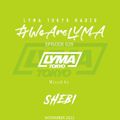 LYMA Tokyo Radio Episode 029 with SHEBI