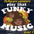 Funky House Mix 2k22 part 2 by Dj.Dragon1965