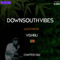Downsouth Vibes - Chapter [ 082 ] By [ Vishnu ]