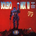Bolero Mix 10 (1994) CD1