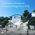 ORCHESTRA MODERNA pres. MAGNETICO E16 - 1st May, 2021