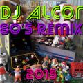 DJ Alcor 80s Remix