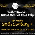 20th Century Plus on Phonic FM - Easter Number Ones Special