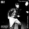 Antinote w/ Nico Motte - 24th March 2022