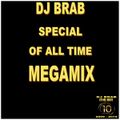 DJ Brab - Special Of All Time Megamix (Section DJ Brab)