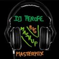 BIG Mashup MASTERMIX by DJ Perofe