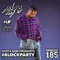 Mista Bibs - #BlockParty Episode 185 (B Young, Rod Wave, Megan Thee Stalion, Lil Mosey, Lil Baby)