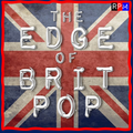 THE EDGE OF THE 90'S : BRIT POP SPECIAL - 1
