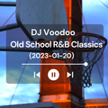 @IAmDJVoodoo - Hip-Hop & R&B Classics Mix (2023-01-20)