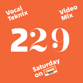 Trace Video Mix #229 by VocalTeknix
