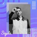 004 - Sounds Of Sigala - Includes the new Joel Corry remix of my latest single 'We Got Love’.