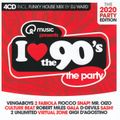 I Love The 90's - The 2020 Party Edition (2020) CD1