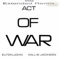 Elton John & Millie Jackson - Act Of War (Part 3) (Extended Version) (US 12” Promo) (1985)