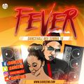 FeverSumma16 DancehallMix by DjGreenB