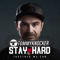 Tommyknocker - Stay Hard Mix - 29/04/2020