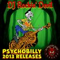Psychobilly 2013 Releases!