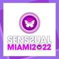 Coxswain - Senssual Miami 2022 (Miami Mix) [Senssual Records]