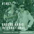 Groove Radio Intl #1457: Yolanda Be Cool / Swedish Egil