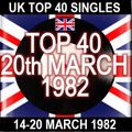 UK TOP 40: 14-20 MARCH 1982