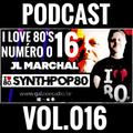 I Love 80's Vol. 016 by JL MARCHAL on Galaxie Radio Belgium