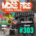 More Fire Show Ep 303 hosted by Crossfire from Unity Sound