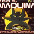 200% Maquina Vol.1 (2002) CD1