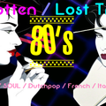 Lost & Forgotten 80's