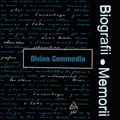 Biografii, Memorii: Divina Commedia (2021)