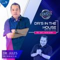 #DrsInTheHouse Mix by @DjDrJules - Mix 1 (09 July 2021)