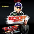 THE KICKOFF MIXSHOW EP3 FT. DJ FUZE