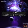 Best Of Freestylerz & Bass Piratez (mixed by Dj Fen!x)