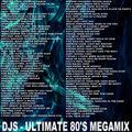DJS - Ultimate 80's Megamix (Section The 80's)
