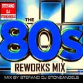 DANCE 80 REWORK VOL.2 MIX BY STEFANO DJ STONEANGELS