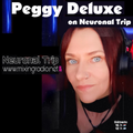 Peggy Deluxe Guest-Mix >> Neuronal Trip >> on Mixing Radio