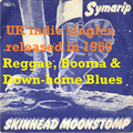 1969 - UK INDIE 45s - skinhead reggae, Anglo-Guyanese booma, down-home blues and a tiny bit of rock