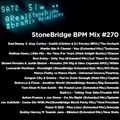 #270 StoneBridge BPM Mix
