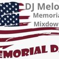 DJ Melo D - Memorial Weekend Mix - Aired on Sirius XM (5-25-19)