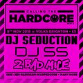 DJ Seduction - LIVE @Calling The Hardcore #004 - 09/11/18 Impact & 21st Century Impact Recs Showcase