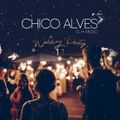 Wedding Party SetMix Vol 11  - 2021 – DJ Chico Alves