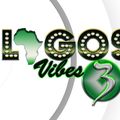 DJ PATMAS....LAGOS VIBES 3RD EDITION