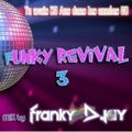 Funky Revival 3