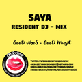 Oh So Sexy Funky House Vibes - SAYA in the mix