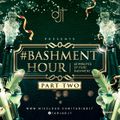 #BashmentHourPart2 (Dancehall, Bashment, Afro) - @TariqDJT