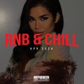 RNB & Chill (R&B Feels with Fire) Apr 2024
