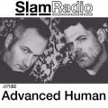 #SlamRadio - 182 -  Advanced Human