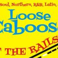 Loose Caboose - Off The Rails - No 19 - 26.07.20